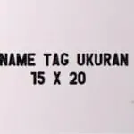 Maksimalkan Penggunaan Name Tag Ukuran 15 x 20 : Memperkenalkan Diri dengan Gaya